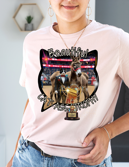 Cat Ass Trophy - Cotton Tee